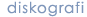 diskografi